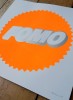 ''FOMO'' 46 limited edition screenprint by GROW UP