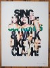 ''Sing like The Supremes, walk like The Clash'' screenprint by Richard Pendry