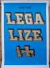 ''Legalize it'' limited edition screenprint by Neil Van de Knutsen