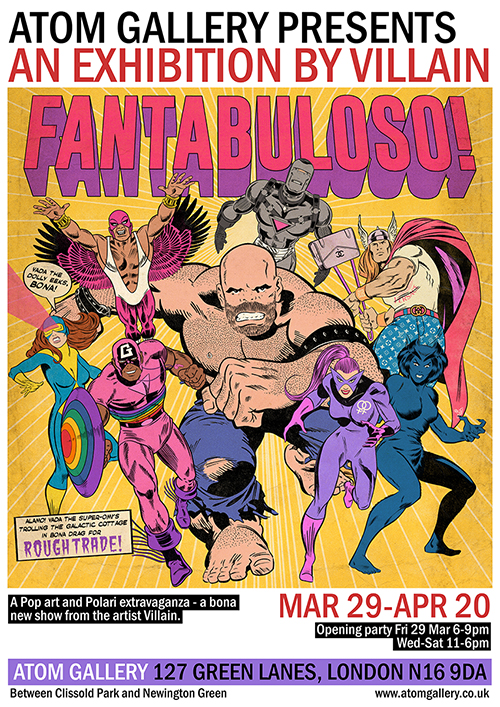 Poster for "Fantabuloso!" a solo exhibition by artist Villain
