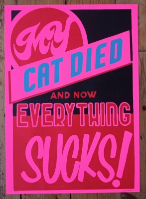 ''My Cat Died - Pink'' limited edition screenprint by Leo Boyd & Laura Nelson
