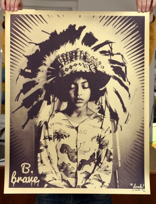 ''B Brave - Gold Edition'' limited edition screenprint by Donk
