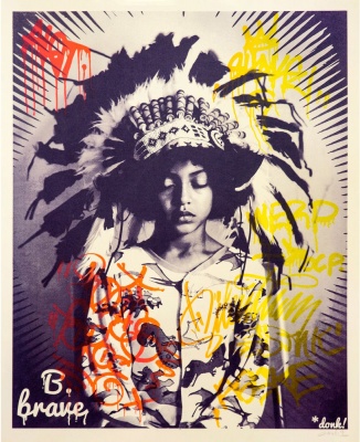 ''B Brave'' tagged second edition screenprint by Donk