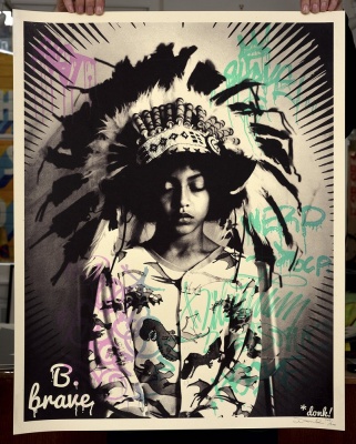 ''B Brave'' limited edition screenprint by Donk