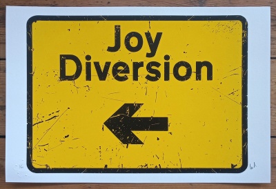 ''Joy Diversion'' screenprint by Dr D aka Subvertiser