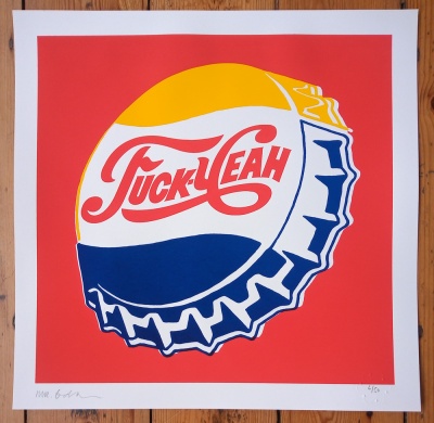 ''Fuck Yeah'' fourth edition limited edition screenprint by Mr Edwards